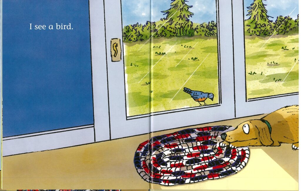 Words "I see a bird." A cartoon dog looks through a glass door at a bird.