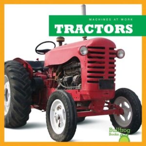 cover of Tractors book, showing older model red tractor