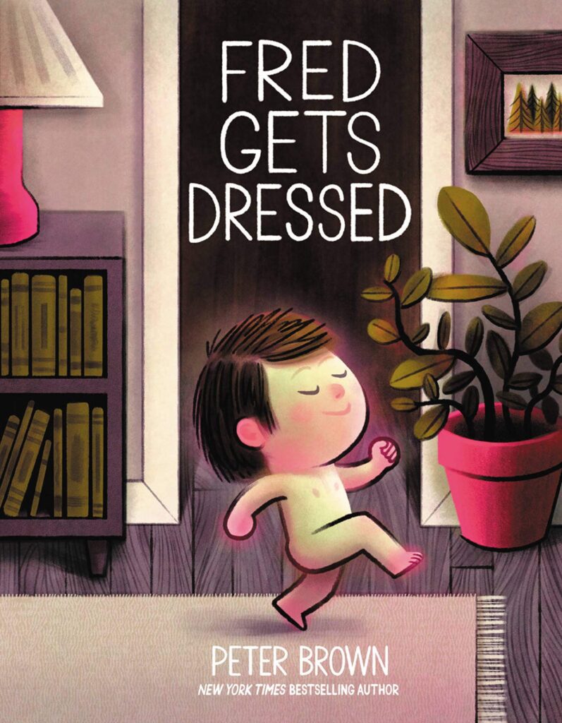 book cover: Fred Gets Dressed by Peter Brown